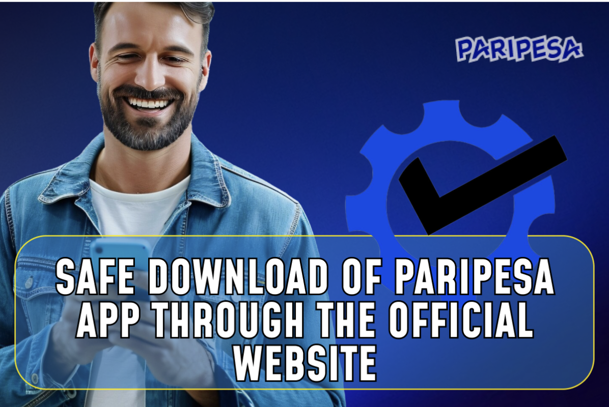 Safe Download of Paripesa App Through the Official Website
